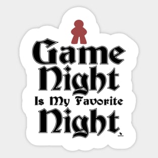 Game Night is My Favorite Fun Slogan Sticker